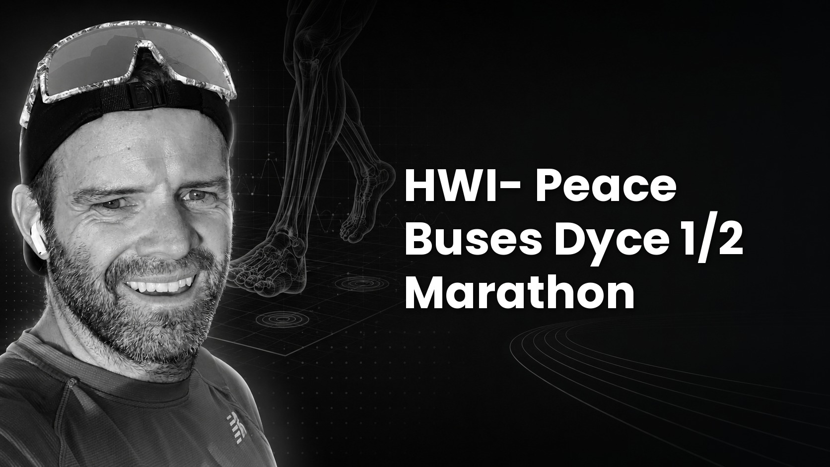 Black-and-white cover portrait of a bearded runner with an anatomical muscle overlay graphic, with the title "HWI - Peace Buses Dyce Half Marathon" in bold white text.